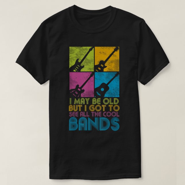 Camiseta Rocker and Guitar Lover got to see all the cool Ba (Frente do Design)