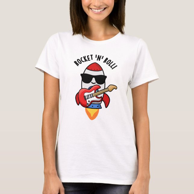 Camiseta Rocket E Roll Funny Rocket Pun (Frente)