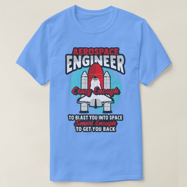Camiseta Rocket Science Design for an Aerospace Engineer Pr (Frente do Design)