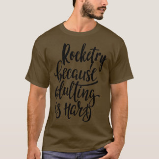 Camiseta Rocketry Porque Adulto É Duro
