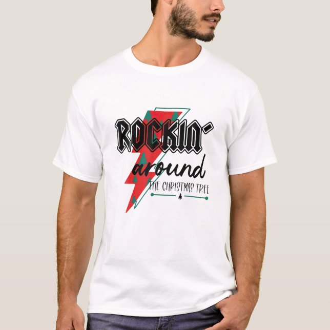 Camiseta Rockin Around The Christmas Tree, Rocking Lighteni (Frente)