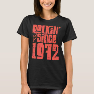 Camiseta Rockin Desde 1972 Classic Vintage Rock Music 1972