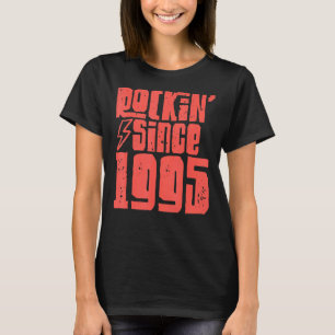 Camiseta Rockin Desde 1995 Classic Vintage Rock Music 1995