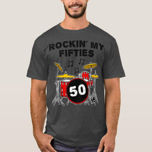 Camiseta Rockin My Anos 50 Drummer Drum Kit 50th Birthday