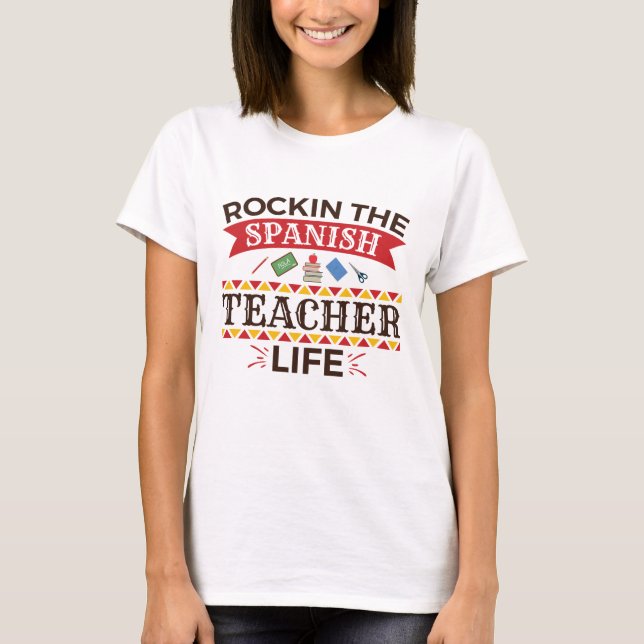 Camiseta Rockin the Spain Teacher Life (Frente)