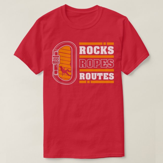 Camiseta Rocks Ropes Routes Rock Climbing Mountaineer Climb (Frente do Design)
