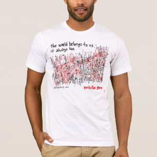 Camiseta Rockstars - o mundo pertence-nos