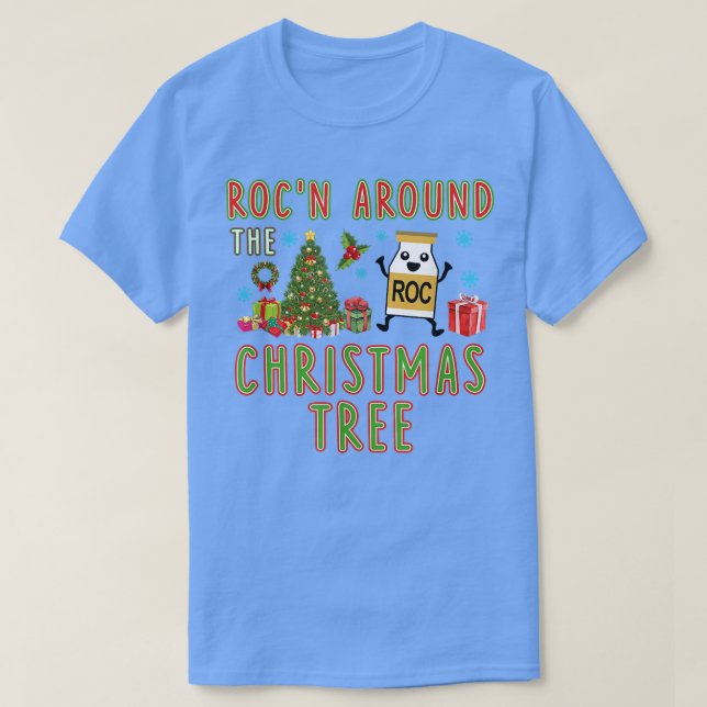 Camiseta Rocn Around The Christmas Tree Christmas ICU Nurse (Frente do Design)