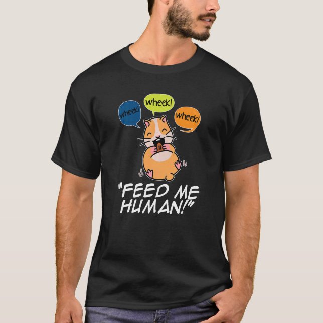 Camiseta Roda Me Alimente Pet Humano Pet Lover Proprietário (Frente)