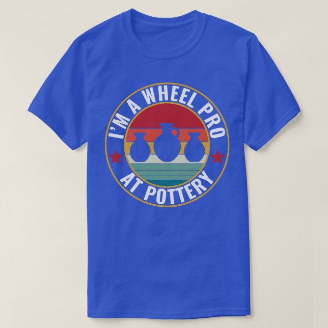 Camiseta Roda Pro na Cerâmica Pottery Funny Potter Pun Cera (Frente do Design)