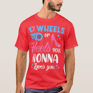 Camiseta Rodas Ou Salto Sua Nona Ama Sua Revelação De Gêner