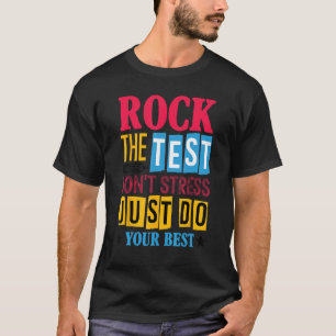 Camiseta Rode O Ensino Retroativo Do Dia De Teste