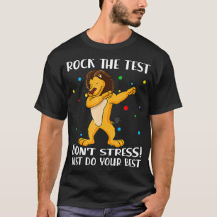 Camiseta Rode O Estresse Do Teste Apenas Faça O Seu Melhor