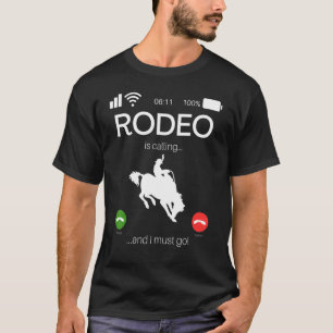 Camiseta Rodeio Está Chamando E Eu Devo Ir Cavaleiro De To