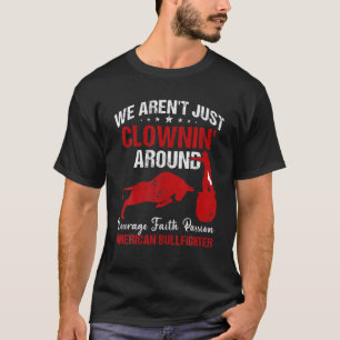 Camiseta Rodeo Clown Bull Riding Bullfighter Barrelman Souv