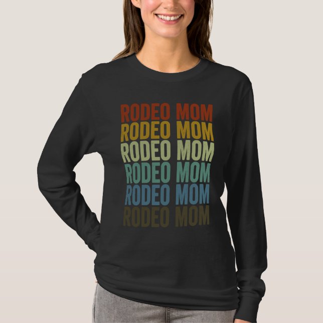 Camiseta Rodeo Mom Rodeo Western Country Bull Rider Rodeo M (Frente)