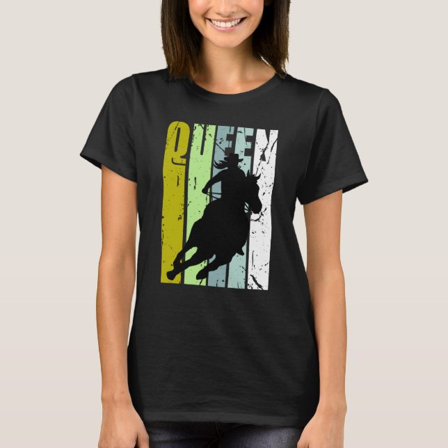 Camiseta Rodeo Queen Barrel Racing Race Racer Women Cowgirl (Frente)