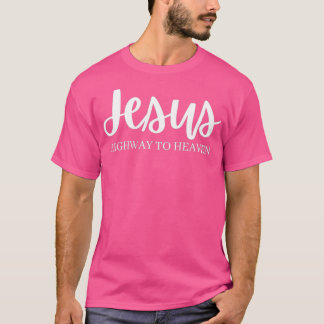 Camiseta Rodovia Jesus para o Paraíso Presente