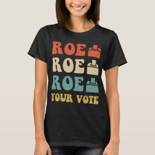 CAMISETA ROE ROE ROE VOTE 886