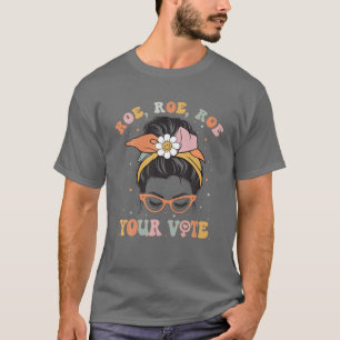 Camiseta Roe Roe Voce Escolha Pró Direitos da Mulher Fe