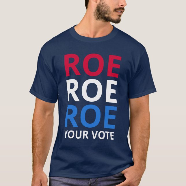 Camiseta Roe Seu Voto I (Frente)