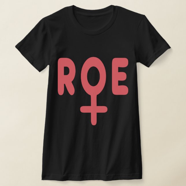 Camiseta roe v wade 7 (Postura )