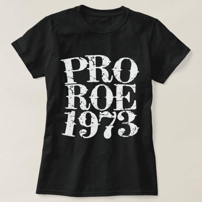 Camiseta Roe V Wade 7 (Frente do Design)