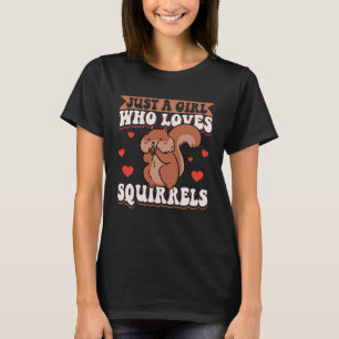 Camiseta Roedor De Esquilo Bonito Apenas Uma Menina Que Ama