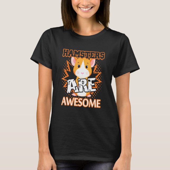 Camiseta Roedores Para Meninas Hamster São Incríveis (Frente)