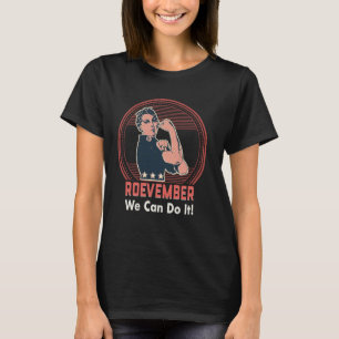 Camiseta Roevember está chegando Rosie, o ribeiro para Wome