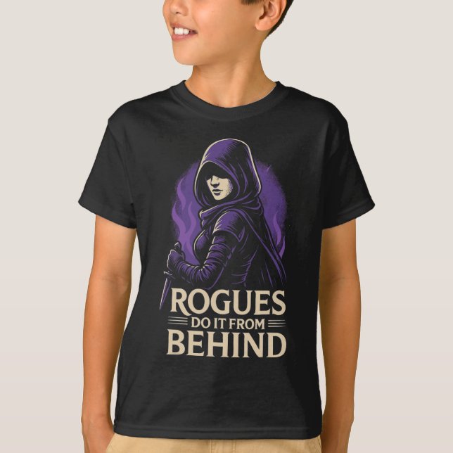 Camiseta Rogues Do It From Behind Funny Rpg Tabletop Gaming (Frente)