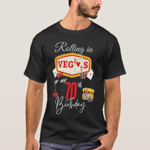 Camiseta Rolando em Vegas para o meu aniversário de 70 - 70