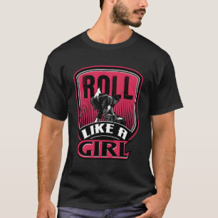 Camiseta Rolar Como Uma Rapariga Brasileira Jiu Jitsu Gift