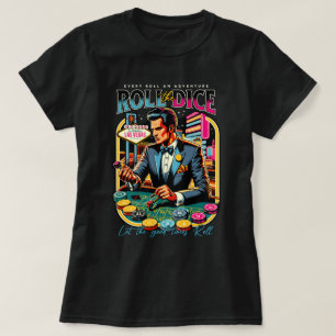 Camiseta Rolar o Dice