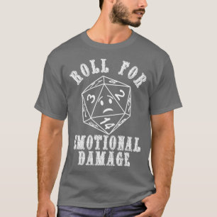 Camiseta Rolar para Danos Emocionais