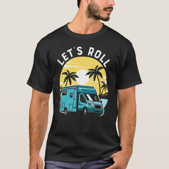 Camiseta Roll De Vamos Rv Camper Sunset Beach Summer (Frente)