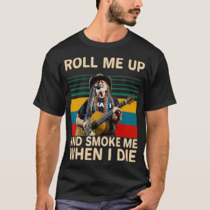Camiseta Roll Mes Para Cima E Fumar Mes Quando Morro T