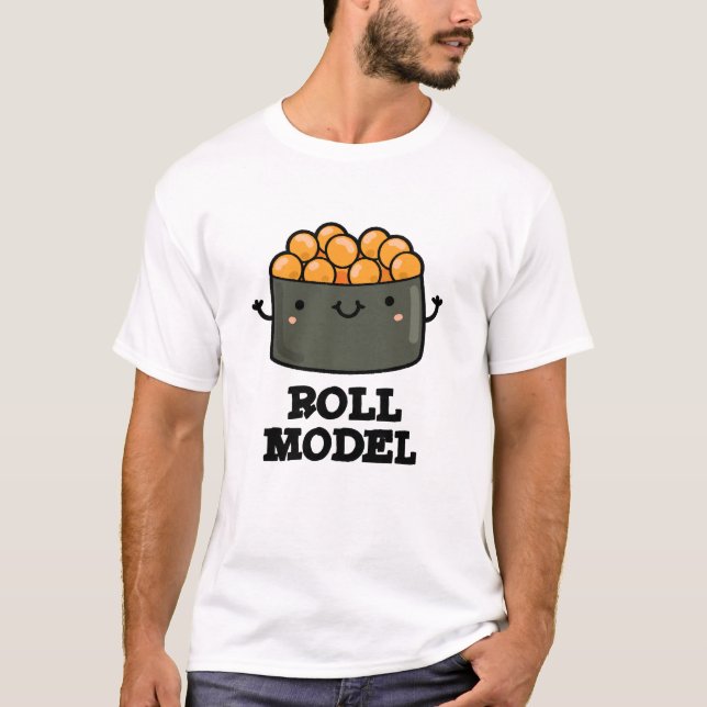 Camiseta Roll Modelo Funny Comida Sushi Roll Pun (Frente)