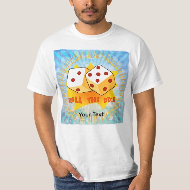 Camiseta Roll The Dice (Frente)