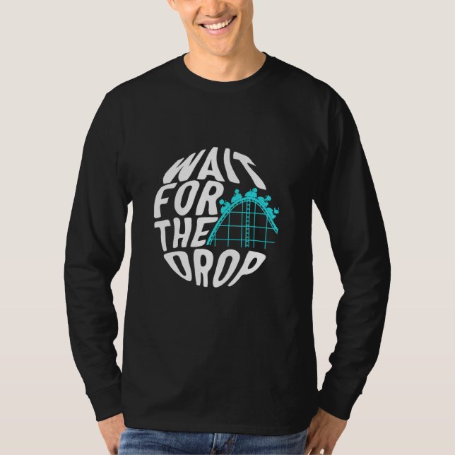 Camiseta Roller Coaster Wait For The Drop Rollercoaster  Am (Frente)
