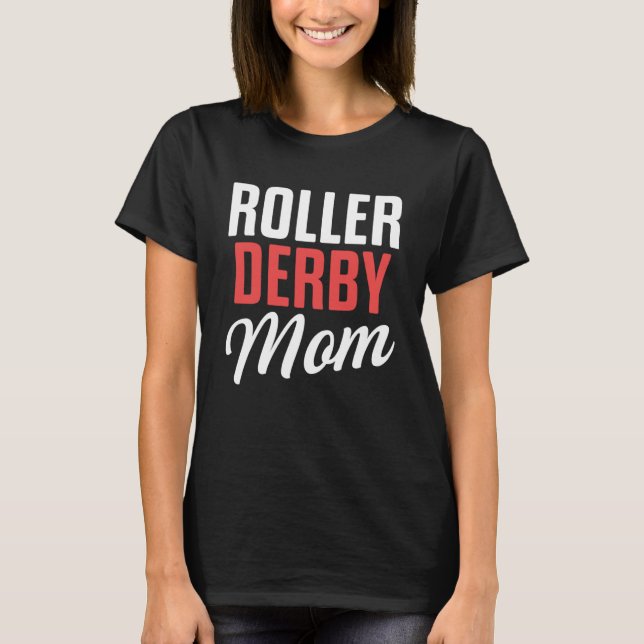Camiseta Roller Derby Player Equipe de Patinação Mãe (Frente)