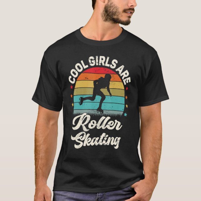 Camiseta Roller Skater Retro Cool Girls Are Roller Skating (Frente)