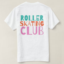 Roller Skating Club T-Shirt (Apenas Branco)