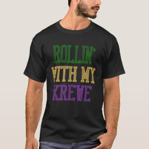 Camiseta Rollin Com Meu Krewe Mardi Gras Festival P