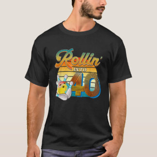 Camiseta Rollin Na Tigela De aniversário de 40 anos 40 Anos