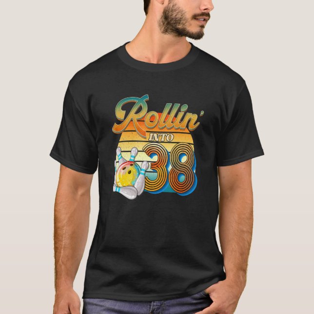 Camiseta Rollin' para o 38º aniversário do Bowler 38 anos d (Frente)