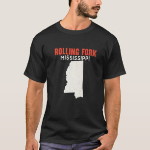 Camiseta Rolling Fork Mississippi EUA State America Viagem