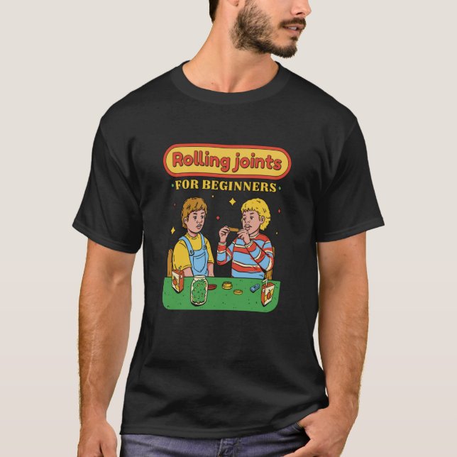 Camiseta Rolling Joints for beginners (Frente)