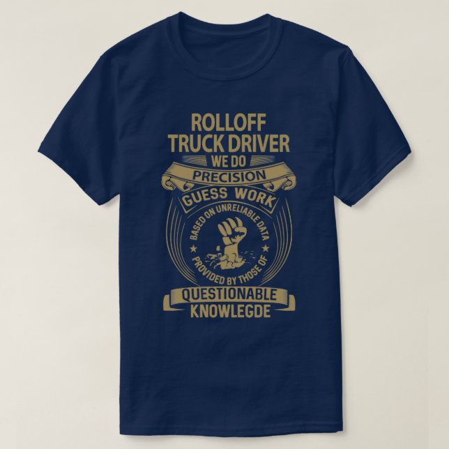 Camiseta Rolloff Driver de Caminhão Fazemos Item de Oferta  (Frente do Design)