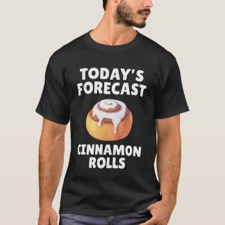 Camiseta Rolos de Canela do Prognóstico de Hoje Engraçado